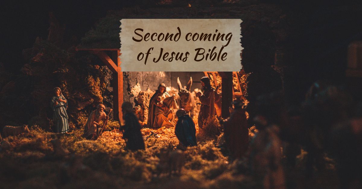 second coming of Jesus Bible
