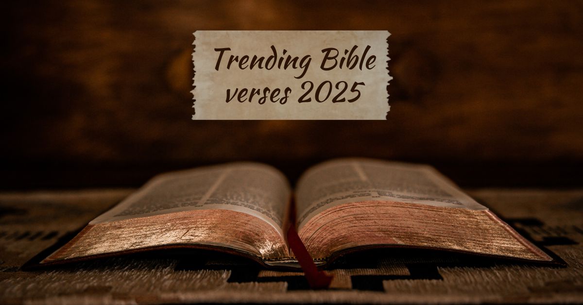 trending Bible verses 2025